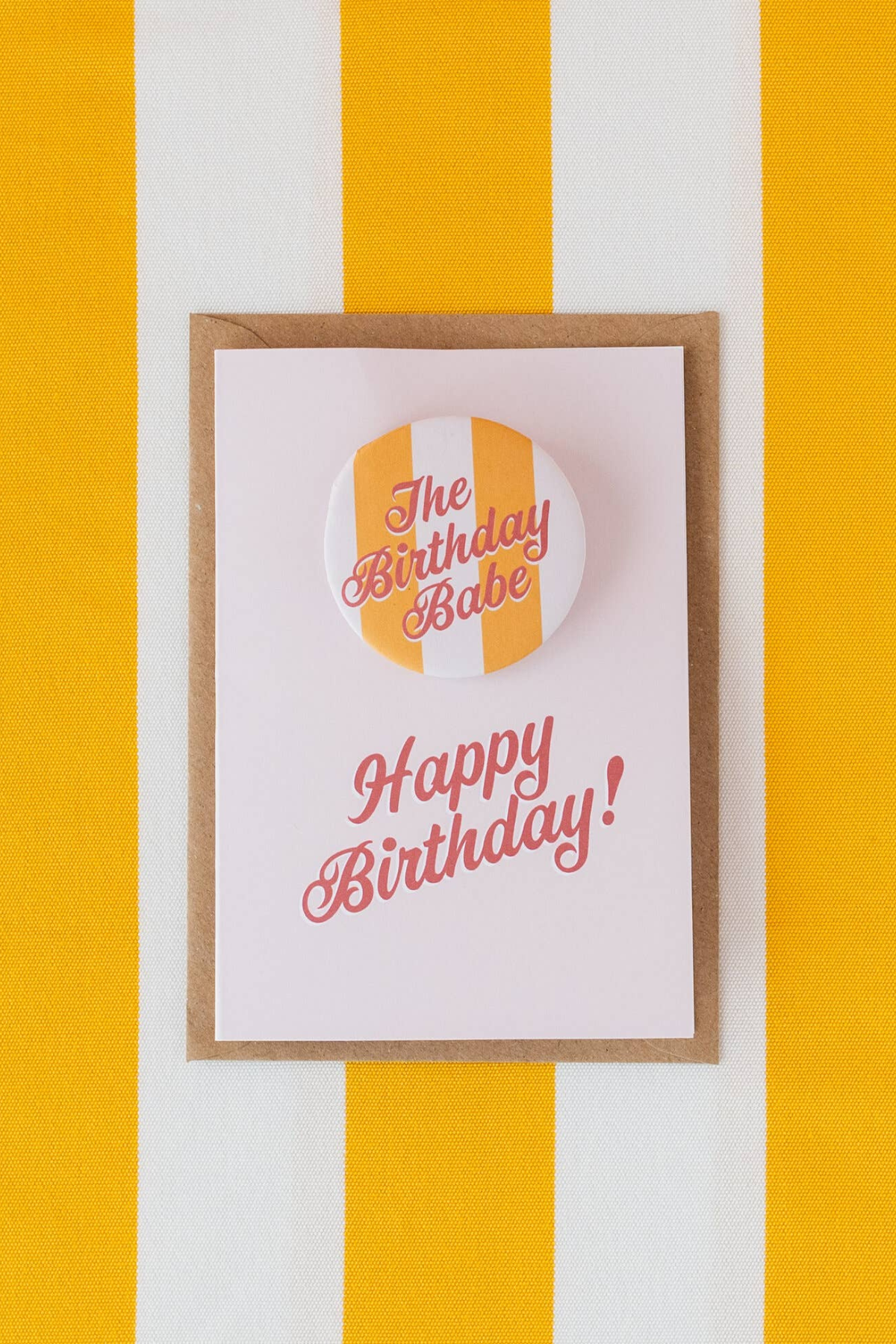 The Birthday Babe - Stripe Badge Card
